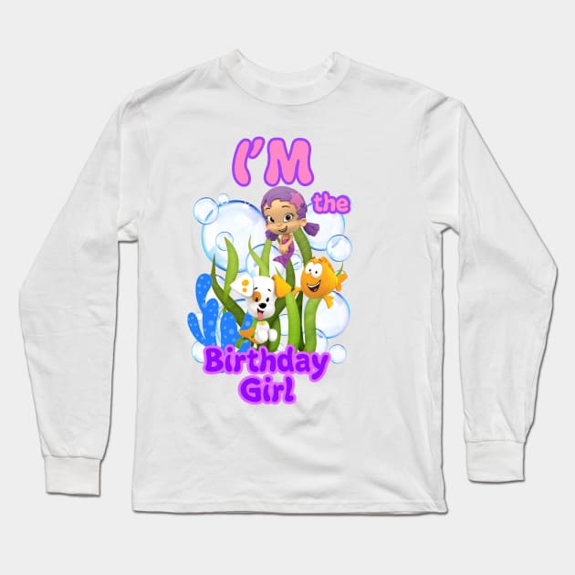 Birthday Girl - Bubble Guppies Long Sleeve T-Shirt by SusieTeeCreations